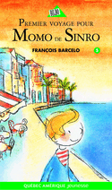 Premier voyage pour Momo de Sinro